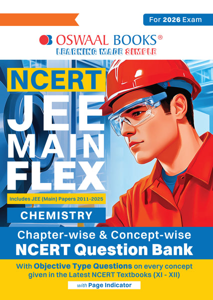 NCERT JEE (Main) FLEX | Chapter-wise & Topic-wise NCERT Objective Question Bank – Chemistry
