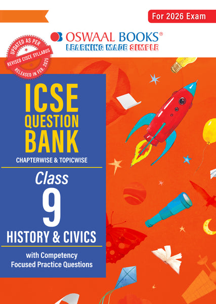 ICSE Question Bank Chapterwise & Topicwise Solved Papers Class 9 History & Civics For 2026 Exam