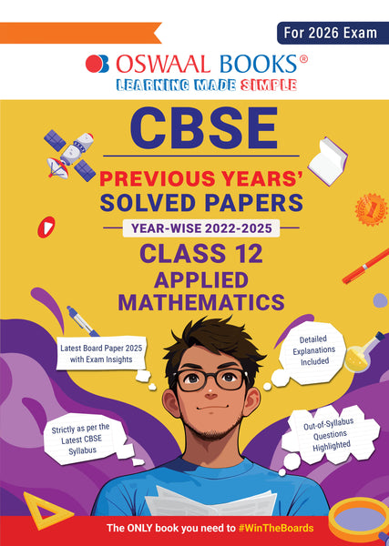 CBSE Previous Years Solved Papers Year wise 2022-2025 Class-12 Applied Mathematics