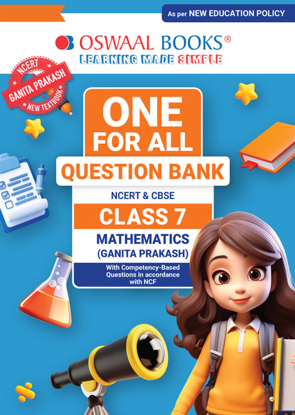 One For All Question Bank NCERT & CBSE CLASS-7 Mathematics (Ganita Prakash)