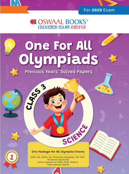 One for All Olympiads Chapter-wise Previous Years' Solved Papers, Prep-Guide Class 3 Science For 2025 Exam