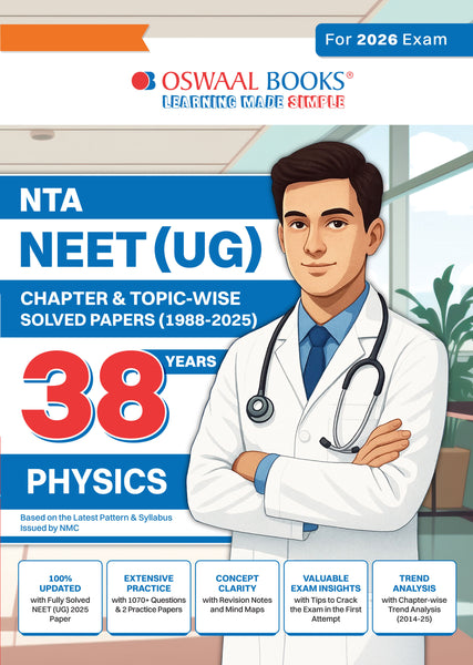 NEET (UG) 38 Years' Chapter-wise & Topic-wise Solved Papers Physics |(1988-2025) | For 2026 Exam