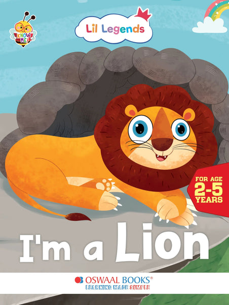 Lil Legends Know me Series, I am a Lion /Fascinating Animal Book- Wild Animal, Exciting Illustrated Book for kids, Age 2+
