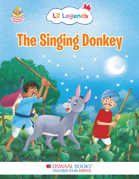 Short Illustrated Panchtantra Stories for Kids 2+ | The Singing Donkey| Lil Legends by Oswaal Books