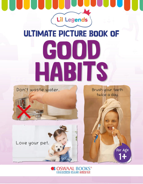 Lil Legends Picture Book for Kids, Age 1+, To learn about Good Habits