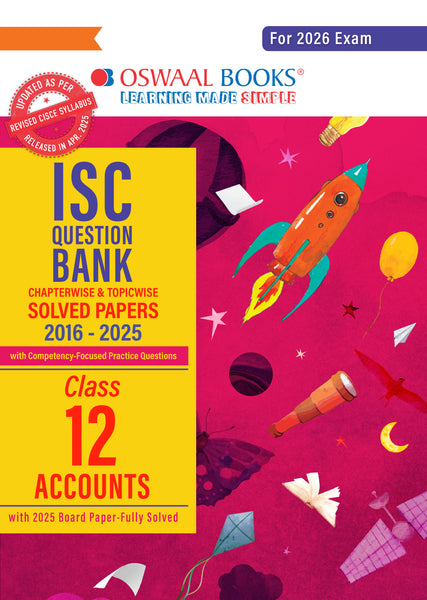 ISC Question Bank Chapterwise & Topicwise Solved Papers Class 12 Accounts For 2026 Exam