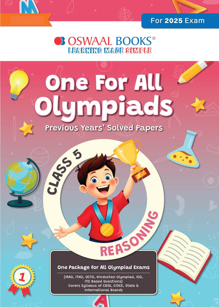 One for All Olympiads Chapter-wise Previous Years' Solved Papers, Prep-Guide Class 5 Reasoning For 2025 Exam