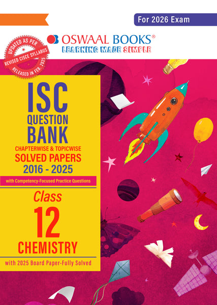 ISC Question Bank Chapterwise & Topicwise Solved Papers Class 12 Chemistry For 2026 Exam