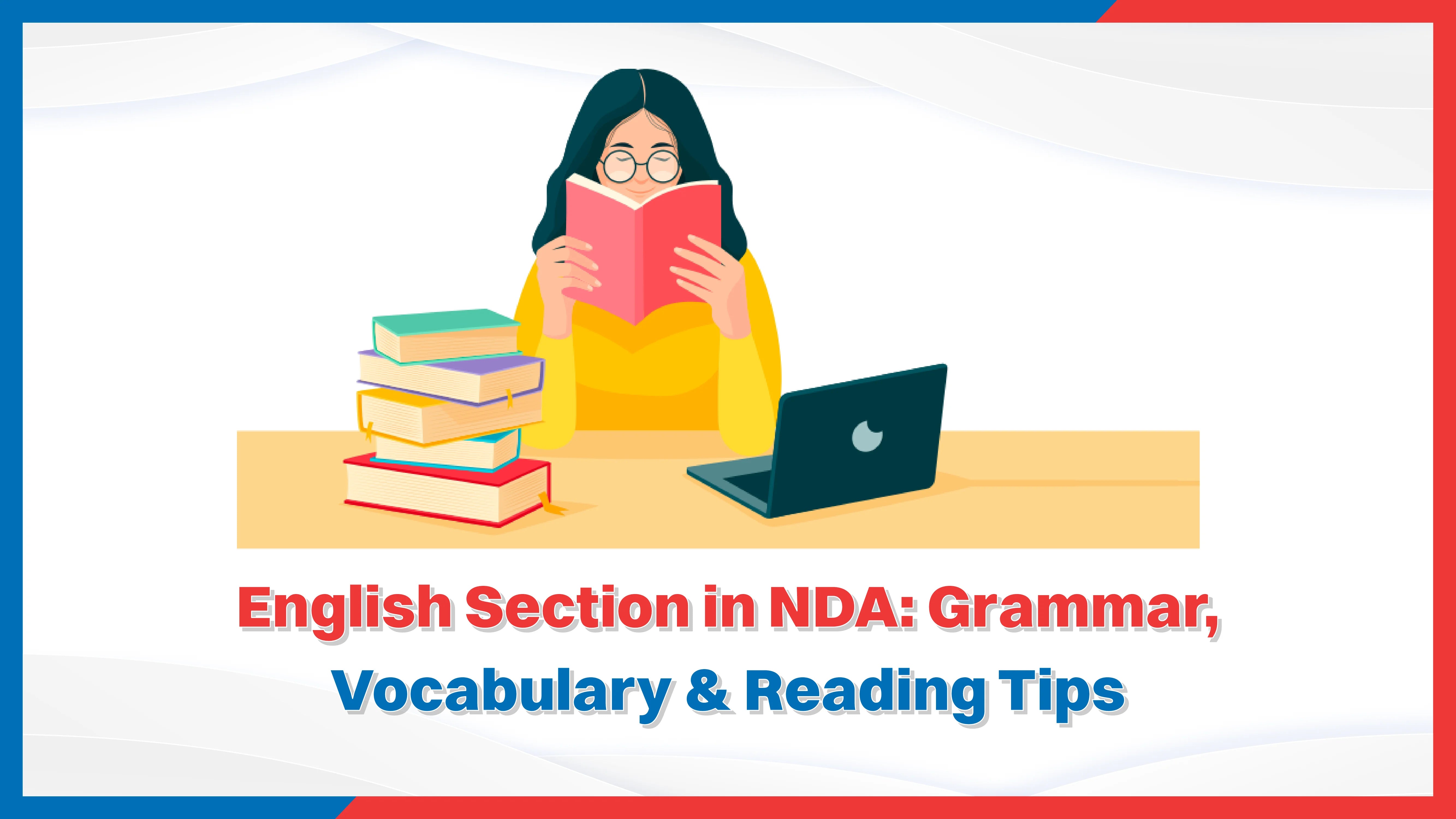 English Section in NDA: Grammar, Vocabulary & Reading Tips