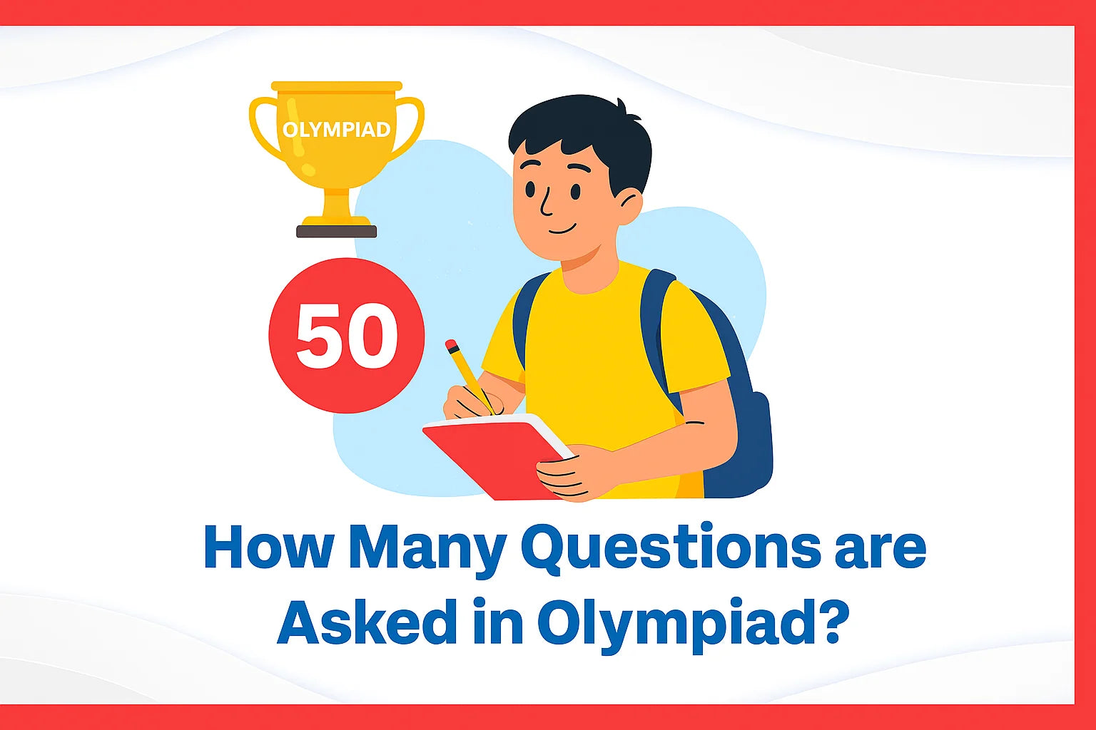 How Many Questions Are Asked in Olympiad?