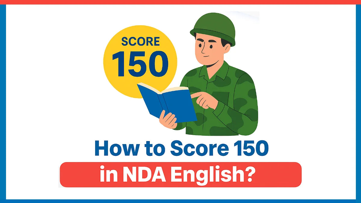 How to Score 150 in NDA English?
