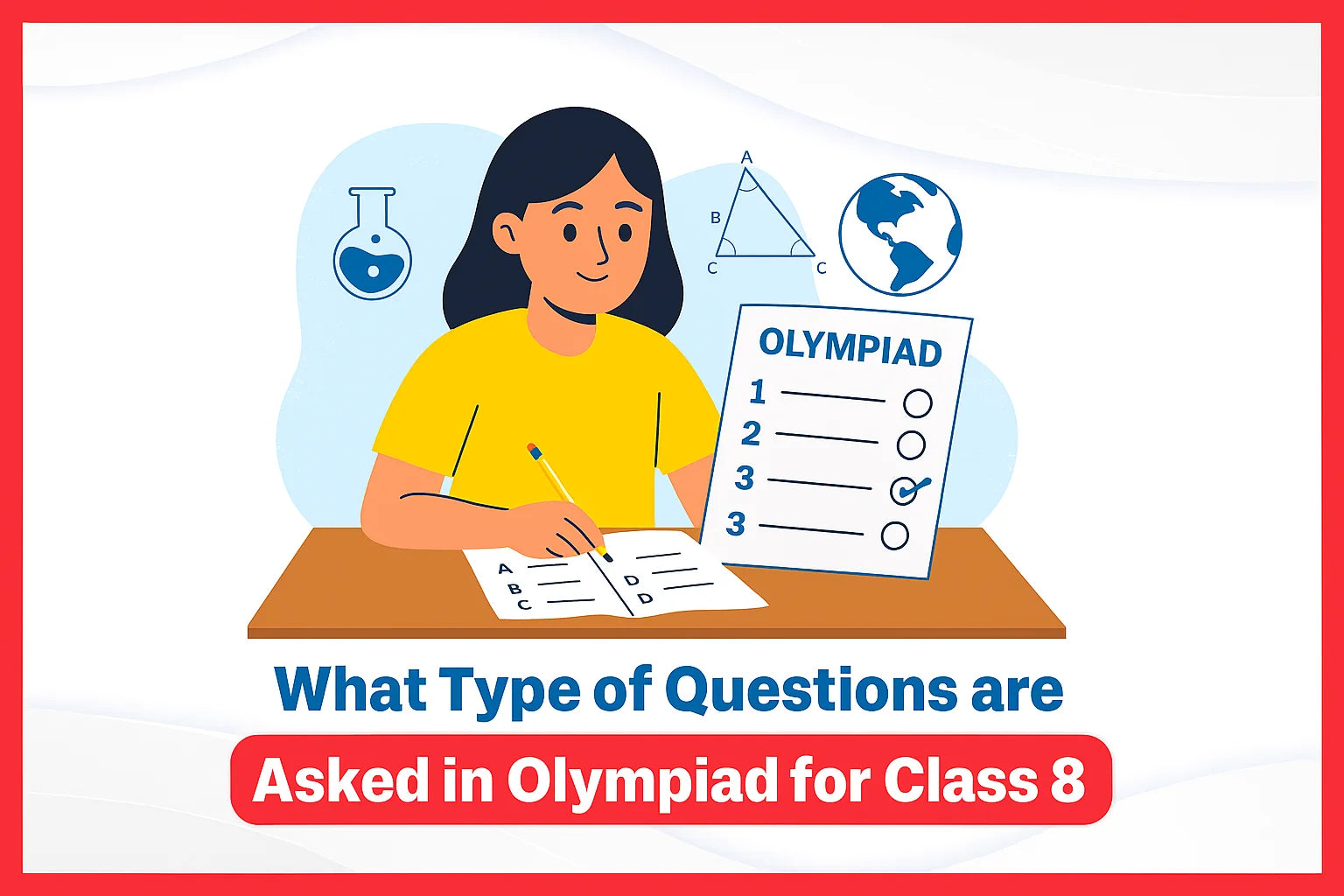 What Type of Questions Are Asked in Olympiad for Class 8?