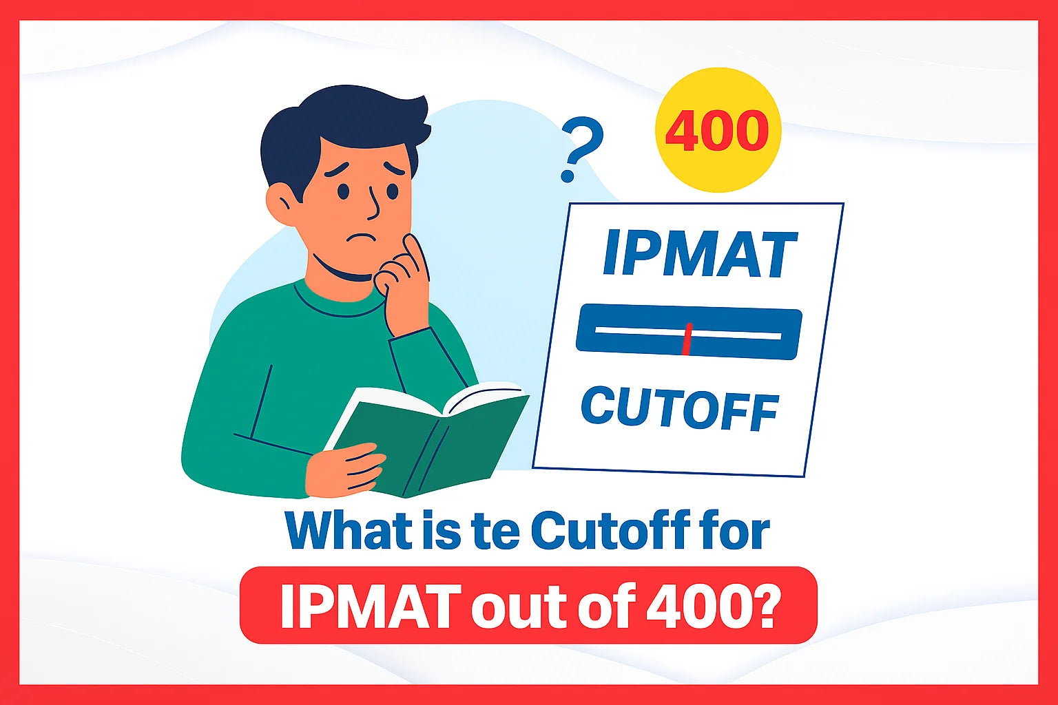 What is the Cutoff for IPMAT out of 400?