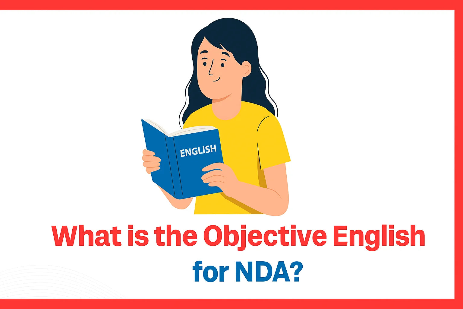 What is the Objective English for NDA?