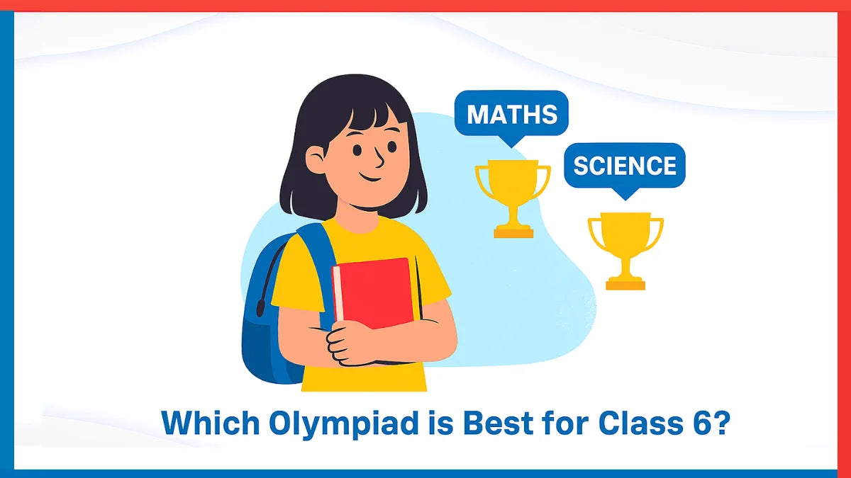 Which Olympiad is Best for Class 6?