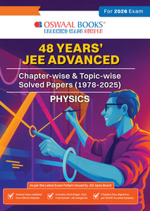 JEE Advanced 48 Years' Chapter-wise and Topic-wise Solved Papers (1978 to 2025) Physics (For Exam 2026)