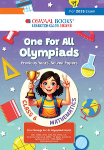 One for All Olympiads Chapter-wise Previous Years' Solved Papers, Prep-Guide Class 6 Mathematics For 2025 Exam