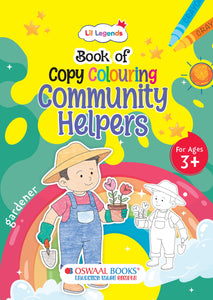 Lil Legends: Book of Copy Colouring, Community Helpers