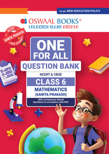 One For All Question Bank NCERT & CBSE Class-6 Mathematics(Ganita Prakash)