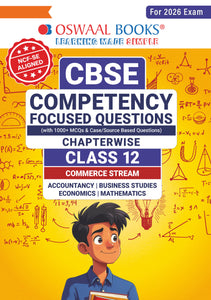 CBSE Competency Focused Questions Chapter wise Class 12: Commerce (Accounts, Economics, Business Studies, Commerce, Mathematics)
