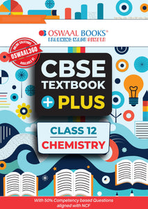 CBSE Textbook Plus for Chemistry Class 12 (For 2026 Exam)