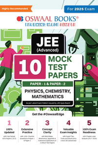 JEE (Advanced) 10 Mock Test Papers (Paper-1 & Paper-2) Physics, Chemistry, Mathematics (For 2025 Exam)