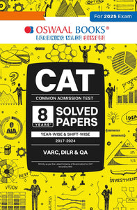 CAT (Common Admission Test) | 8 Years’ | Solves Papers | Year-wise & Shift-wise 2017 - 2024 | For 2025 Exam