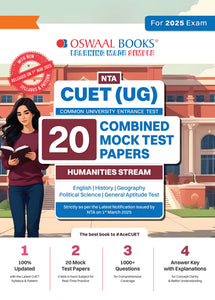 NTA CUET (UG) 20 Combined Mock Test Papers Humanities Stream (English, History, Geography, Political Science, General Aptitude Test) For 2025 Exam │ With New Syllabus & Pattern Released on 1st March 2025
