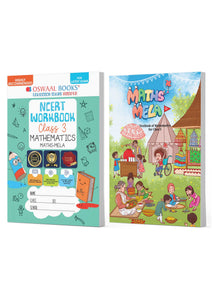 NCERT Mathematics Mela Textbook and Workbook For Class 3 | Updated NCERT Pattern | Includes Mind Maps & Revision notes | With Parents & Teachers Manual (Set of 2 books)