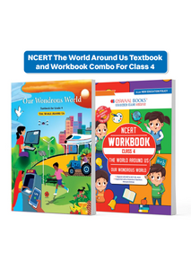 NCERT The World Around Us Textbook and Workbook For Class 4 | Updated NCERT Pattern | Includes Mind Maps & Revision notes | With Parents & Teachers Manual (Set of 2 books)