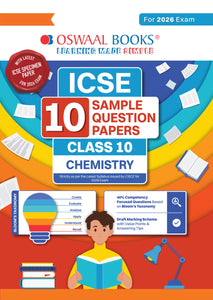 ICSE 10 Sample Question Papers Class 10 Chemistry for Board Exam 2026 (Strictly aligned with CISCE Latest Specimen Paper 2026), Competency-Based Questions, Mind Maps, On-Tips Notes, Solved MCQs, Revision with Explanations & Board Marking Scheme