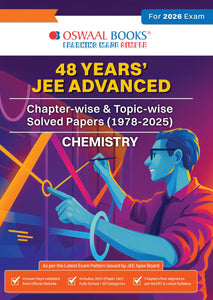 JEE Advanced 48 Years' Chapter-wise and Topic-wise Solved Papers (1978 to 2025) Chemistry (For Exam 2026)