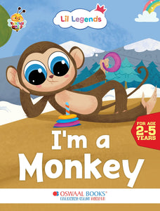 Lil Legends Know me Series, I am a Monkey/Fascinating Animal Book- A Wild Animal, Exciting Illustrated Book for kids, Age 2+