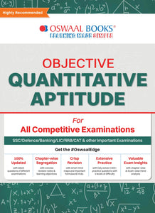 Objective Quantitative Aptitude For All Competitive Examinations | SSC, Defence, Banking, RRB, LIC, CAT & Other Important Exams