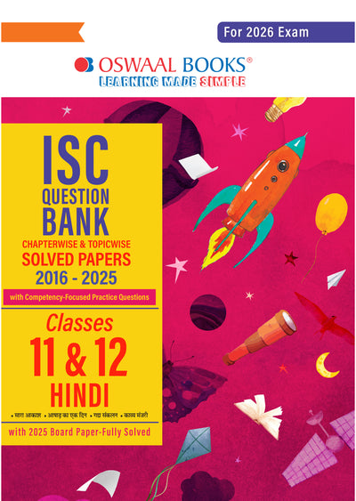 ISC Question Bank Chapterwise & Topicwise Solved Papers Classes 11 & 12 Hindi For 2026 Exam