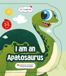 Lil Legends: Shaped Board Books, Dino - I am an Apatosaurus